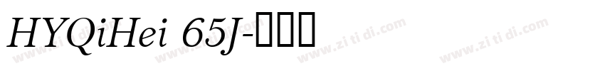 HYQiHei 65J字体转换